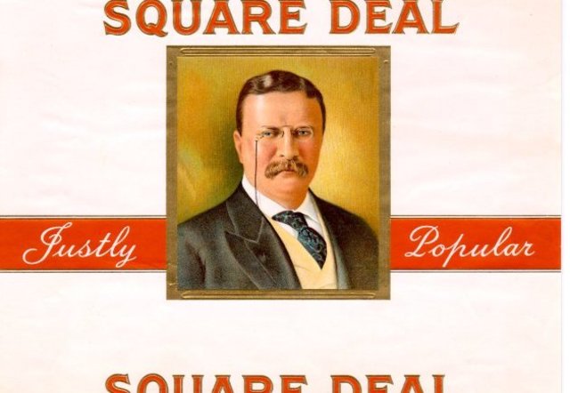 Theodore Roosevelt-Square deal