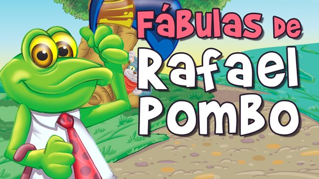 Las  fábulas  de Rafael Pombo