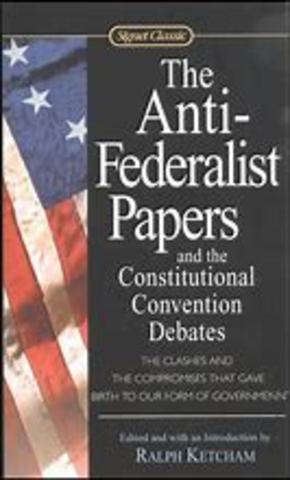 Anti-Federalist Papers