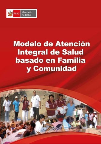 PERÚ: Modelo Integral de la Familia.