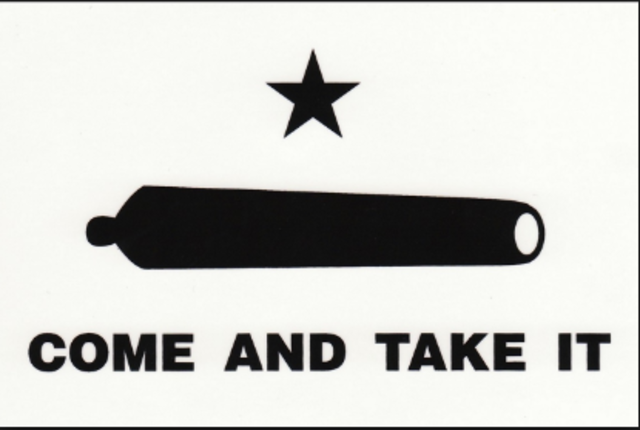 "Come and Take It"