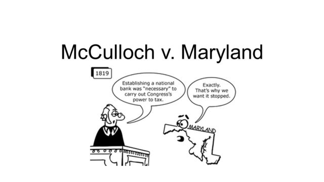 McCulloch v. Maryland