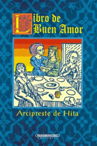 EL LIBRO DE BUEN AMOR (Arcipreste de hita)