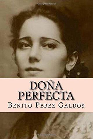 Doña Perfecta (Benito Pérez Galdós)
