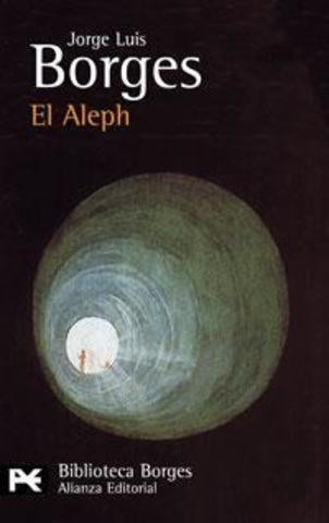 EL ALEPH, Jorge Luis Borges