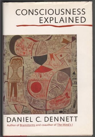 1991: Consciousness Explained, Cont.