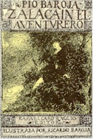 Zalacaín el aventurero, Pío Baroja