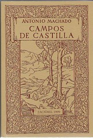 Campos de Castilla, Antonio Machado