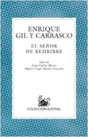 El señor de Bembibre (Enrique Gil y Carrasco)
