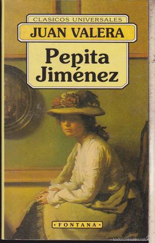 PEPITA JIMÉNEZ -Juan Valera