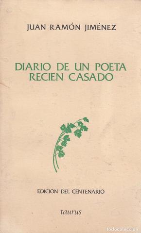 Diario de un poeta recién casado, Juan Ramón Jiménez