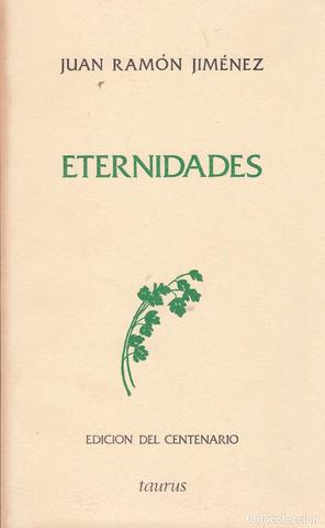 Eternidades, Juan Ramón Jiménez