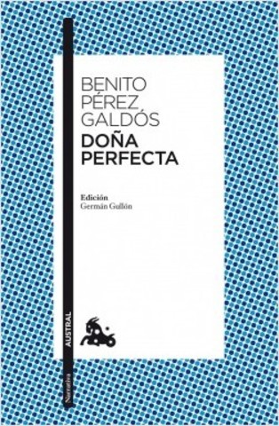 Doña Perfecta (Benito Pérez Galadós)