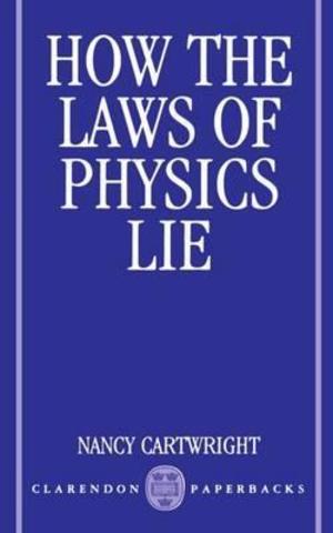 How the Law of Physics Lie