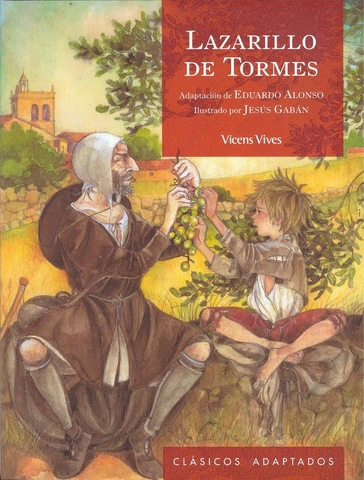 La vida de Lazarillo de Tormes