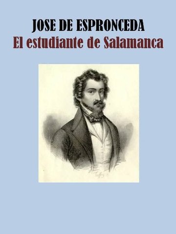 EL ESTUDIANTE DE SALAMANCA (José Espronceda)