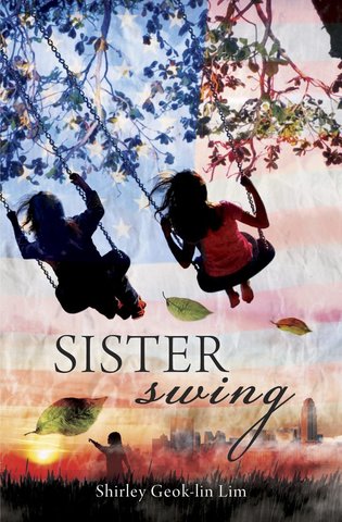 NOVEL: Sister Swing by Shirley Lim