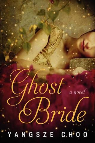 NOVEL: The Ghost Bride by Yangsze Choo