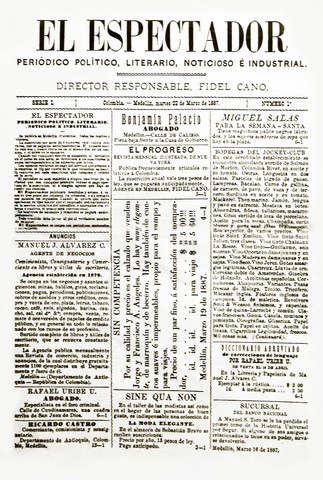 22 de marzo de 1887 SE FUNDA EL PERIÓDICO EL ESPECTADOR.