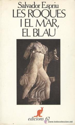 Última obra: Les roques i el mar blau