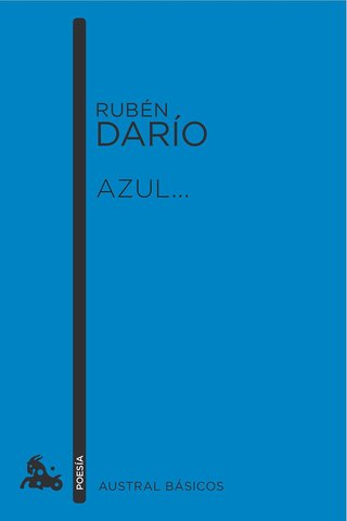 AZUL, Rubén Darío