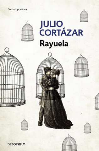 RAYUELA, Julio Cortázar