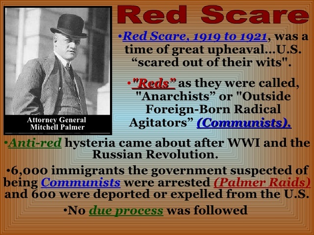 The Palmer Raids arrest and deport over 6000 suspected "radicals"