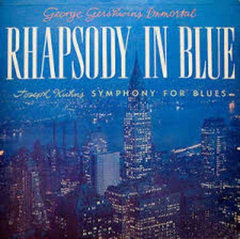 George Gershwin Releases "Rhapsody in Blue"