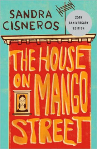 “The House On Mango Street”