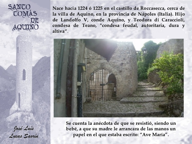 ORIGEN: Nacimiento de Santo Tomás de Aquino (1225)