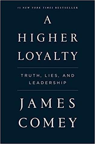 "A Higher Loyalty" is Released