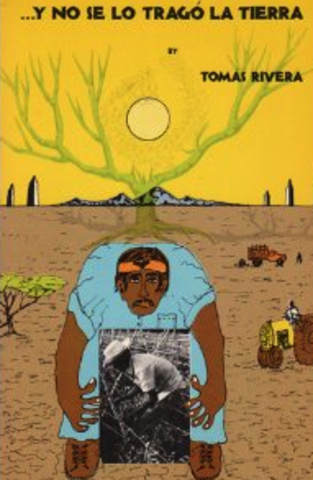 Y no se lo tragó la tierra - Tomás Rivera- Siglo XX, Costumbrismo