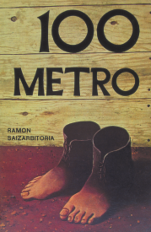 Ramon Saizarbitoria: 100 metro