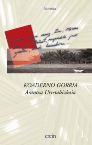 Arantxa Urretabizkaia: Koaderno gorria