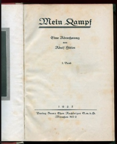 Volume One of Mein Kampf is Published