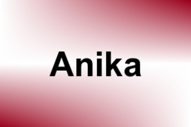 Anika is gone