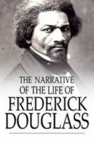 "A Narrative of the Life of Fredrick Douglass" is Published