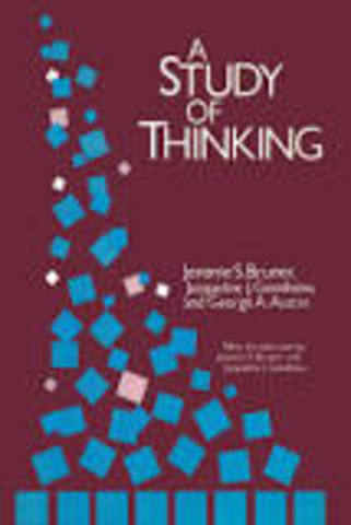 Jerome Bruner - "The Study of Thinking"