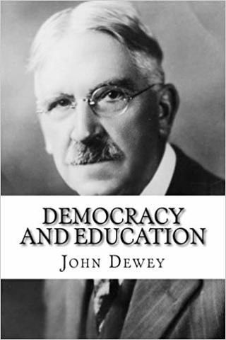 Democracy and Education: An Introduction to the Philosophy of Education
