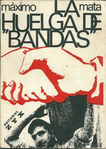 La huelga de Bandas