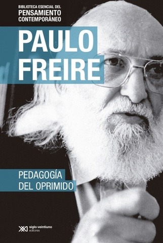 Pedagogía del Oprimido - Paulo Freire