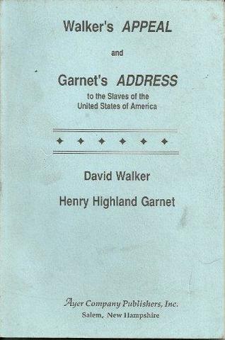 Henry Highland Garnet's "Address to the Slaves of the United States of America"
