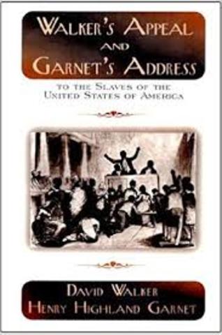 Henry Highland Garnet’s “Address to the Slaves of the United States of America”