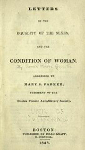 Sarah Grimke's Letters on the Equality of the Sexes and Conditions of Women published