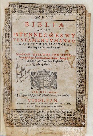 Biblia magyarra fordítása