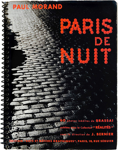 Brassai's 'Paris de Nuit' is published