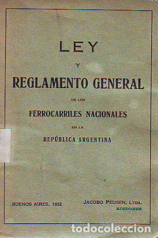 Ley general de Ferrocarriles.