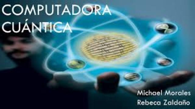 computación cuántica