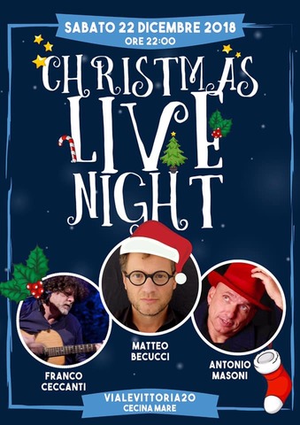 Christmas Night Live @Marina di Cecina