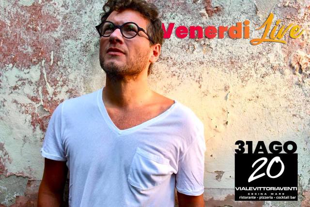 Venerdì Live @Marina di Cecina